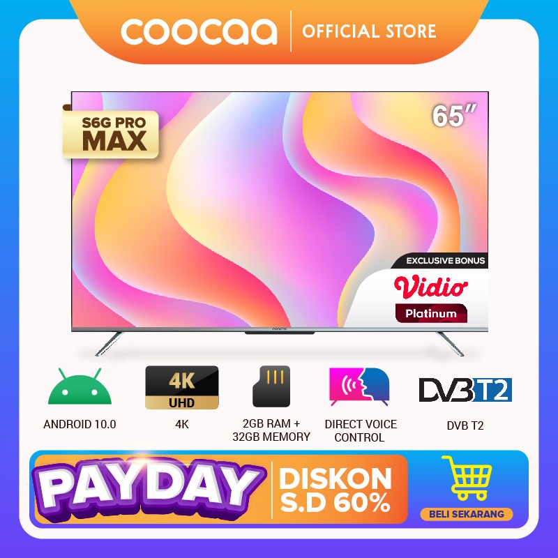 [FLAGSHIP TV - ANDROID 10.0] COOCAA TV 65 inch - RAM 2GB - MEMORI 32 GB (Model : 65S6G PRO MAX)