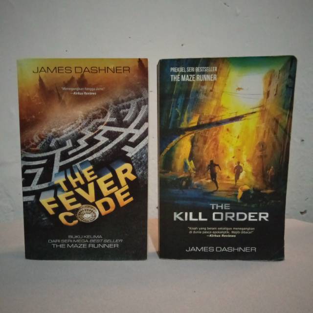 NOVEL MAZE RUNNER PREKUEL THE KILL ORDER THE FEVER CODE