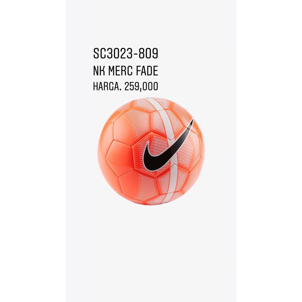 Promo BOLA SEPAK KAKI NIKE MERC FADE ORANGE ORIGINAL 100% Limited