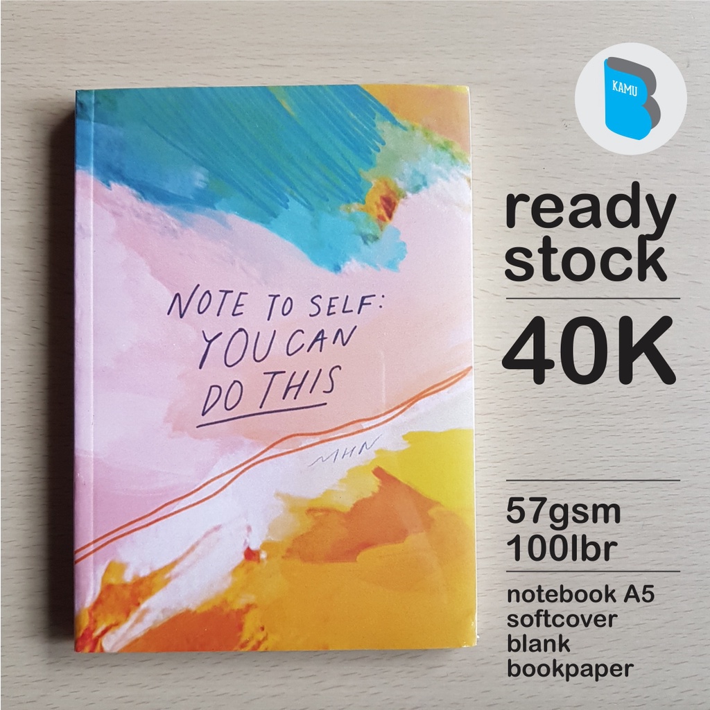 

[57/72/90 gsm] A5 Notebook Buku Catatan Diary Jurnal Bookpaper - Quote You Can Do This