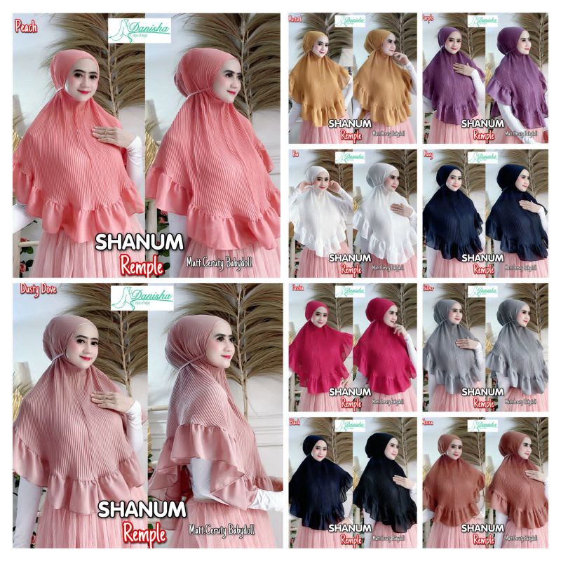 HIJAB JILBAB KERUDUNG TUDUNG BERGO TALI PLISKET REMPEL SHANUM CERUTY BABYDOLL ORI DHANISHA