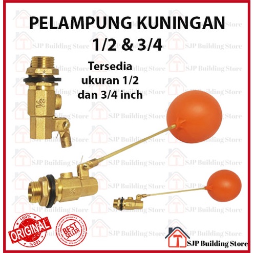 Pelampung Tangki Air 1/2 Inci Kuningan l 3/4 Inci Floating Valve Toren Otomatis