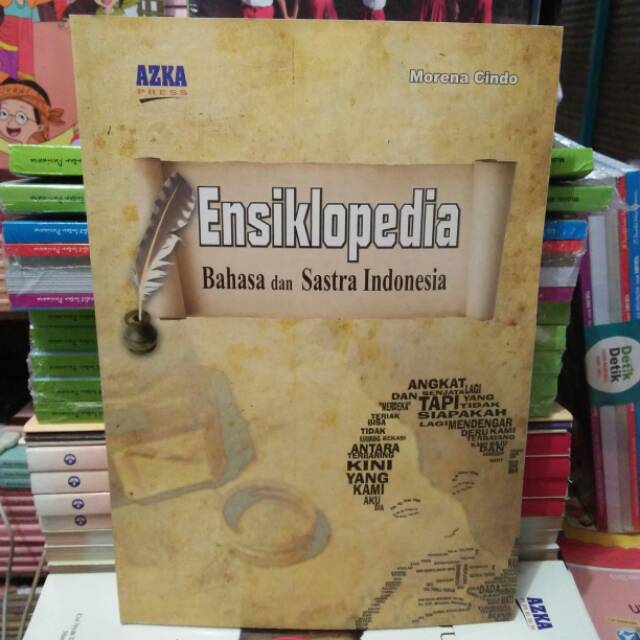 

ENSIKLOPEDIA BAHASA dan SASTRA INDONESIA