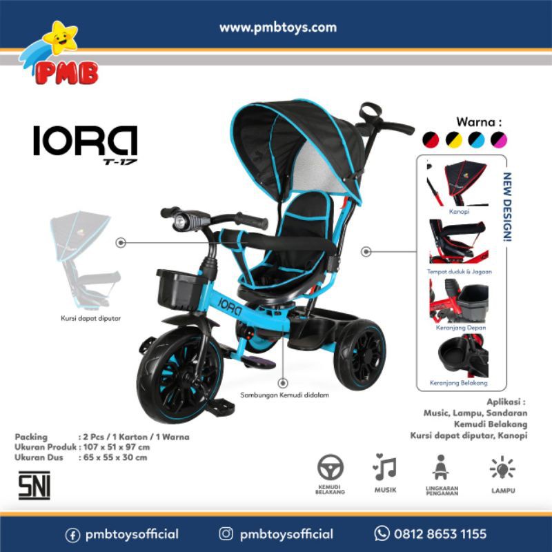 Sepeda Roda Tiga PMB IORA T17 Model Trike Stroller / Sepeda Anak (Tersedia varian warna)