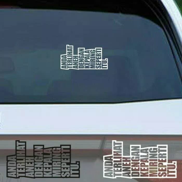Stiker mobil untuk kaca belakang dengan tulisan yg unik terkesan lucu