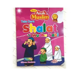 Buku Tata cara Sholat dan Wudhu Nabi Seri Anak Muslim full colour