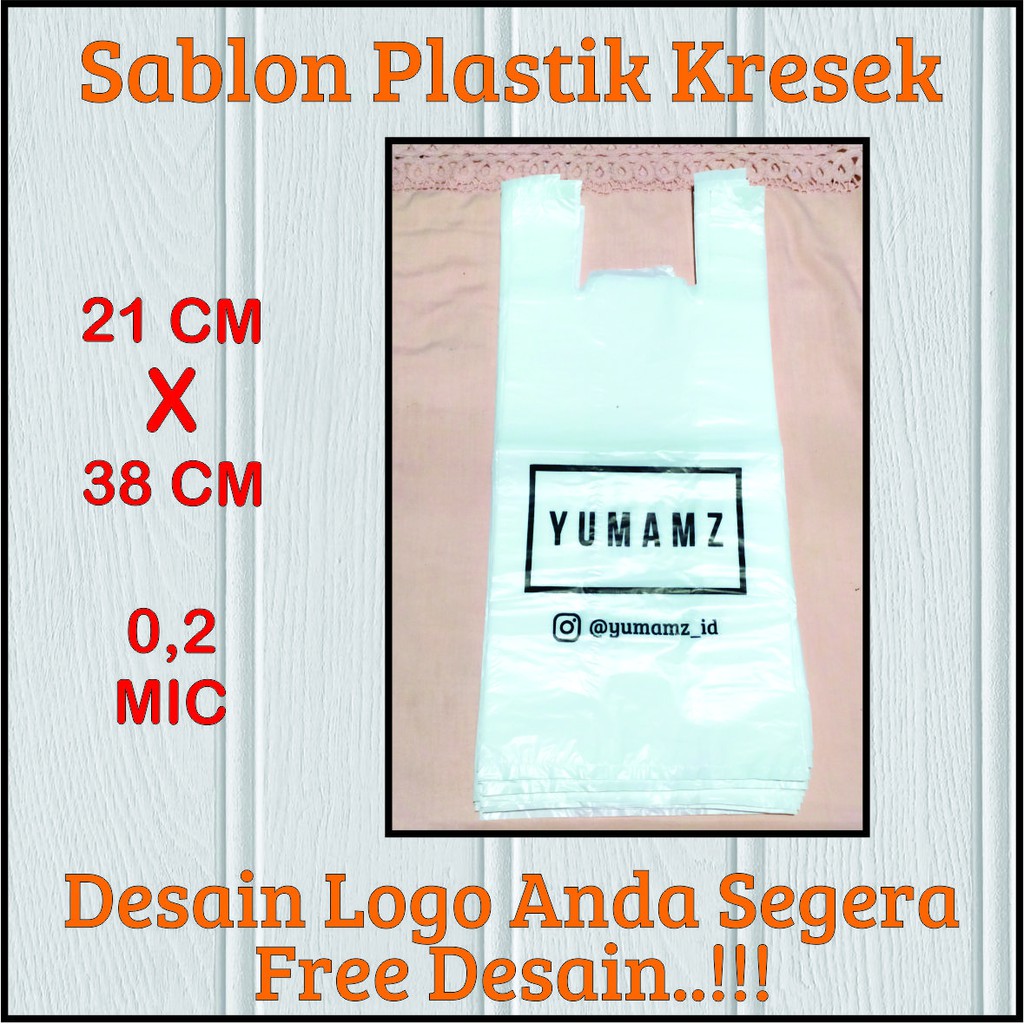 

Sablon Plastik 21 X 38 MURAH Kresek Sedang Ukuran Free Design