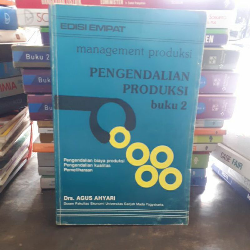 

BUKU ORIGINAL MANAJEMEN PRODUKSI PENGENDALIAN PRODUKSI BUKU 2