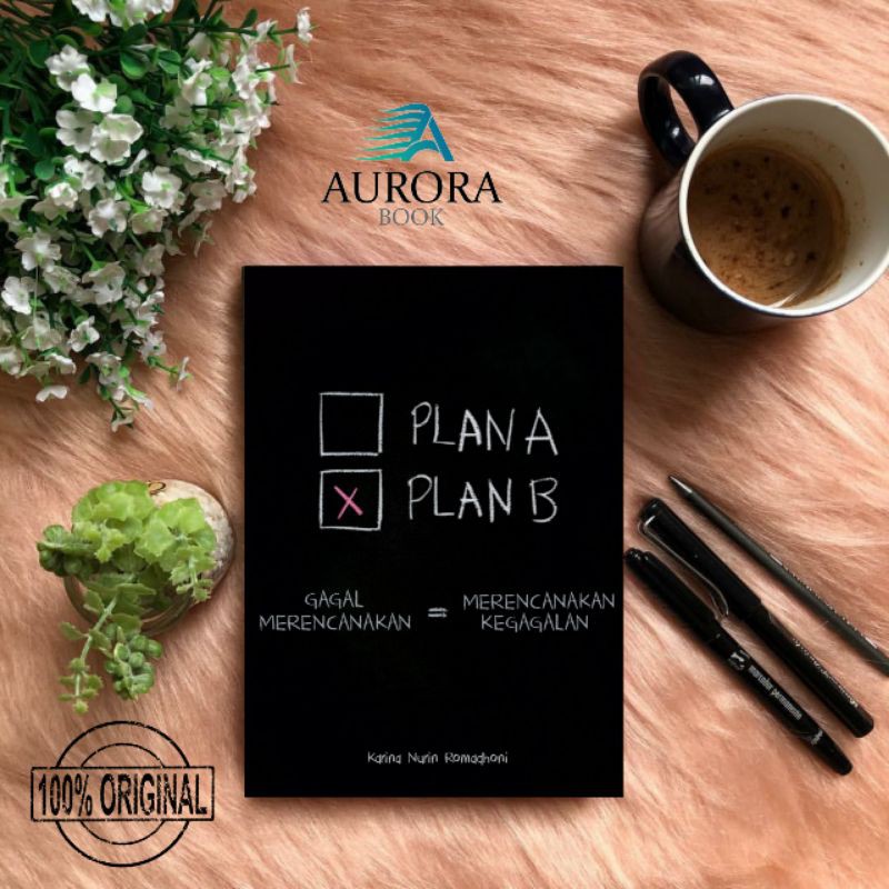 

JUAL BUKU PLAN A PLAN B GAGAL MERENCANAKAN=MERENCANAKAN KEGAGALAN - ORIGINAL