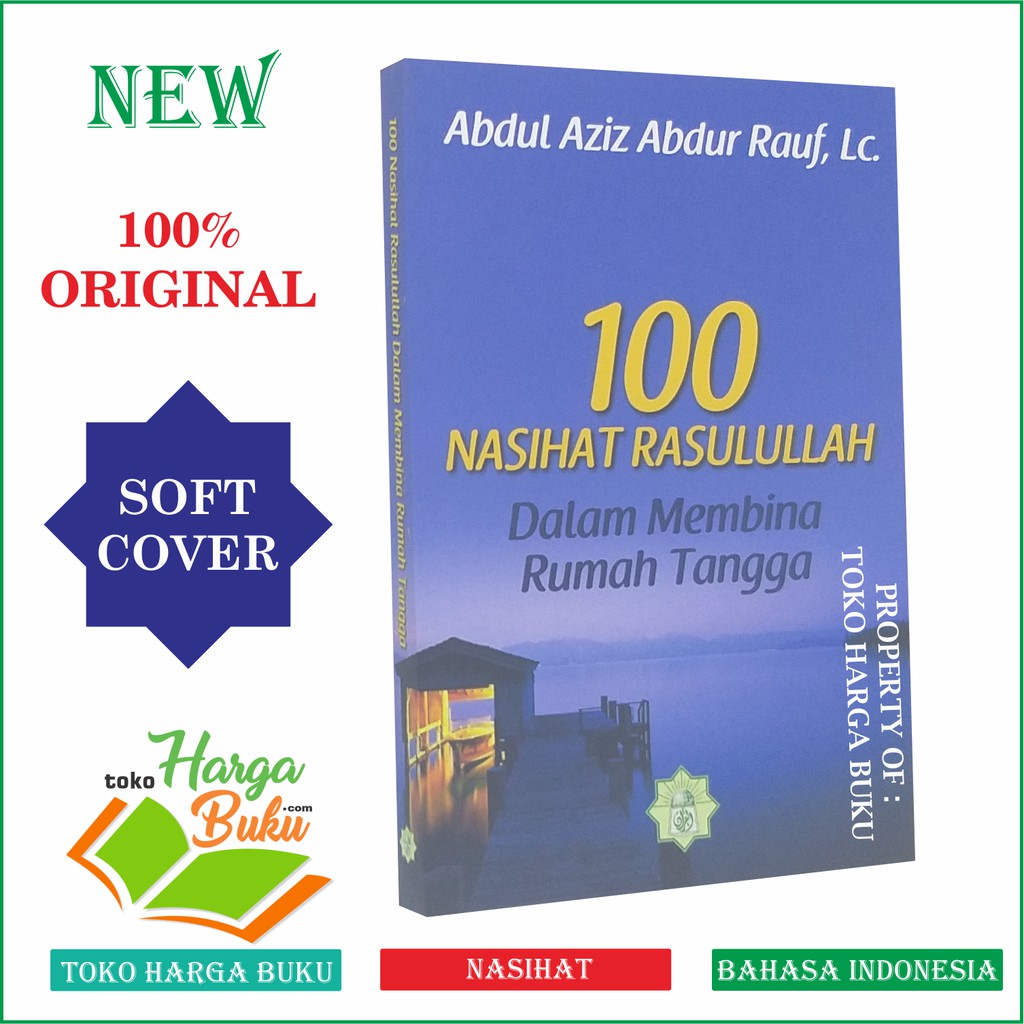 100 Nasihat Rasulullah dalam Membina Rumah Tangga MAQ