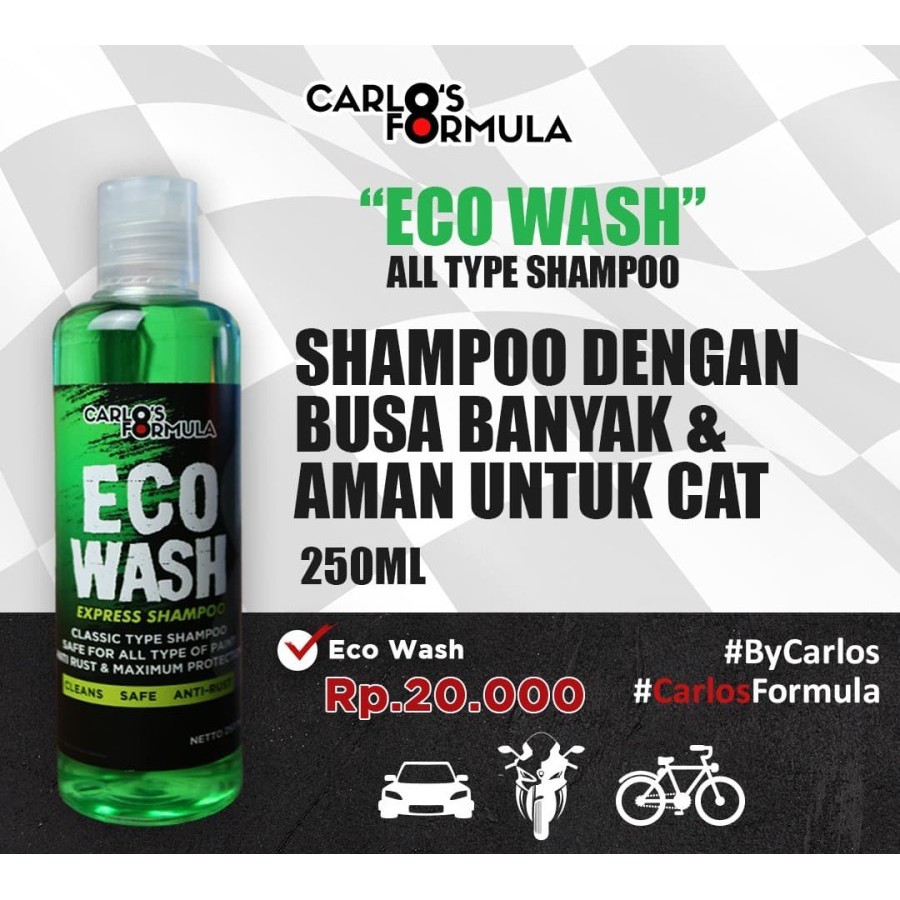 Carlos Eco Wash 250 ML | Sabun cuci salju mobil motor kilap efek daun talas no Meguiars Kit 3M Waxco