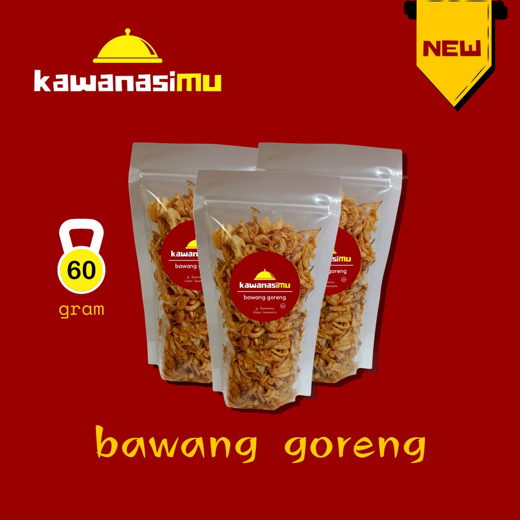 

Bawang Goreng Kawanasimu 60 gram