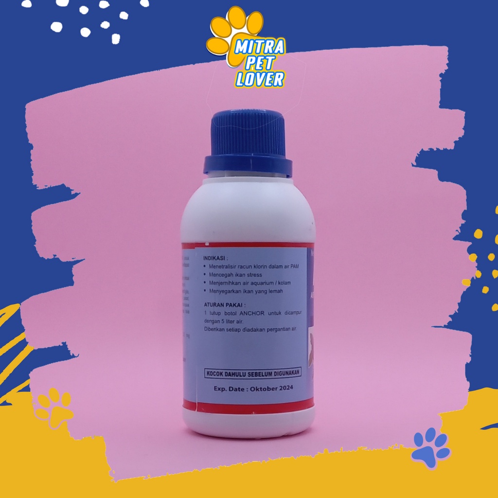 OBAT IKAN PENETRALISIR CHLORIN - ANCHOR 250 ML - ANTI ZAT BERACUN KLORIN AIR PAM JADI NETRAL - DINSEFEKTAN - ANTI CHLORINE - MURAH GARANSI KUALITAS ASLI ORIGINAL - ANIMAL VETERINARY TAMASINDO KESEHATAN &amp; VITAMIN TERNAK HEWAN PELIHARAAN MITRAPETLOVER