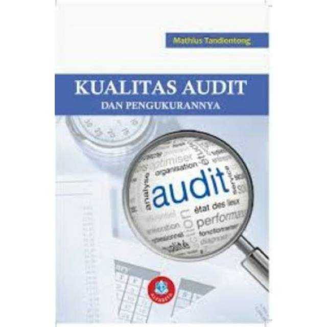 

Buku Kualitas Audit dan Pengukuranya