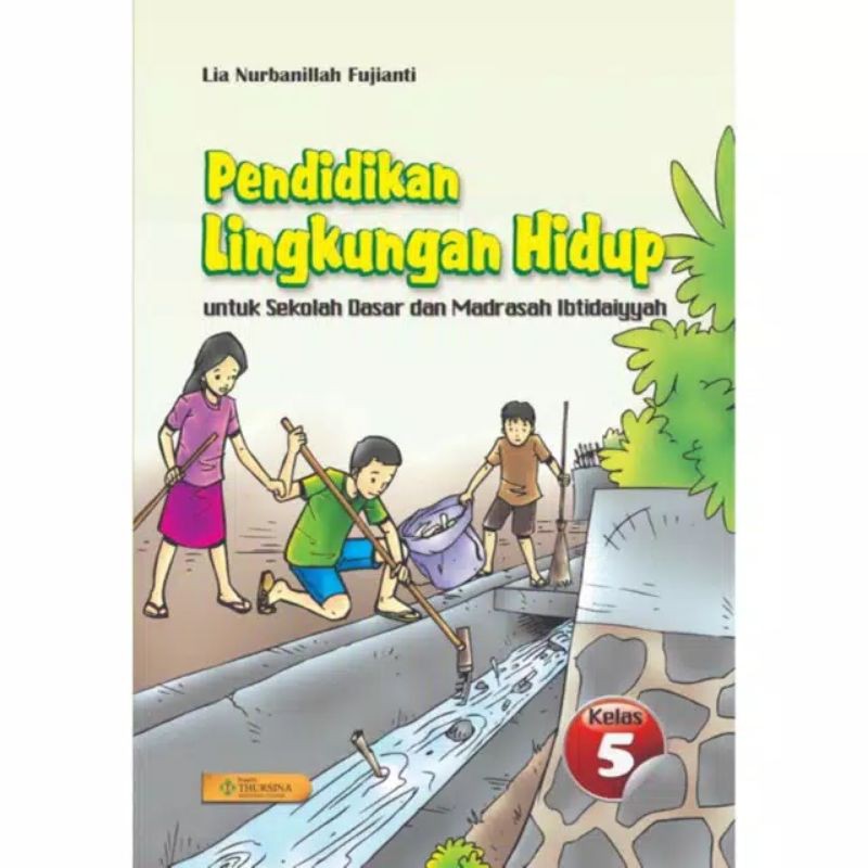 Buku PLH Pendidikan Lingkungan Hidup SD Kelas 5 Penerbit Thursina