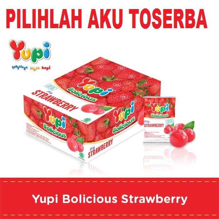 YUPI Bolicious STRAWBERRY BOX isi 24 PCS - ( HARGA PER BOX )