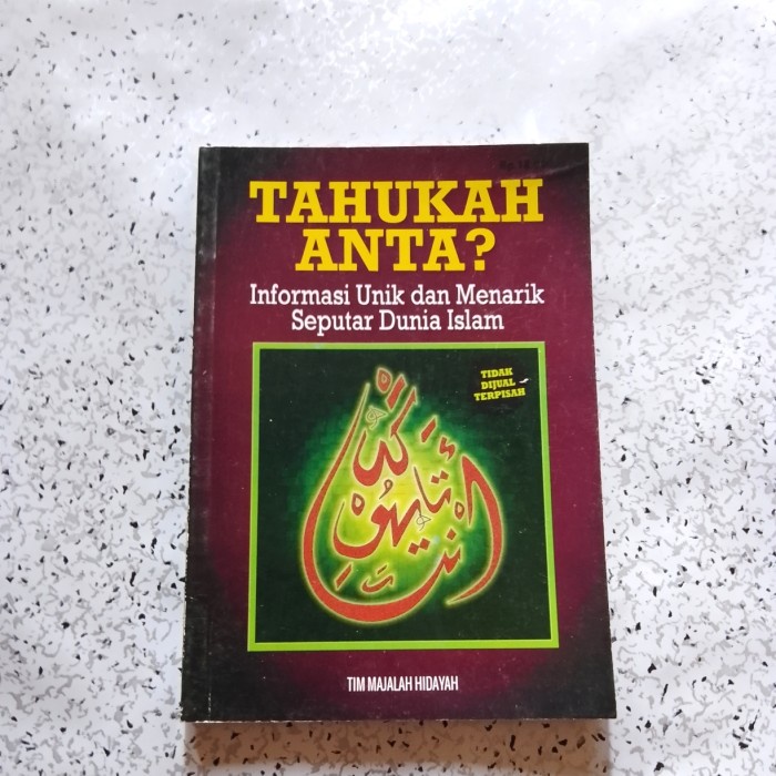 Jual Buku Tahukah Anta Informasi Unik Menarik Seputar Dunia Islam