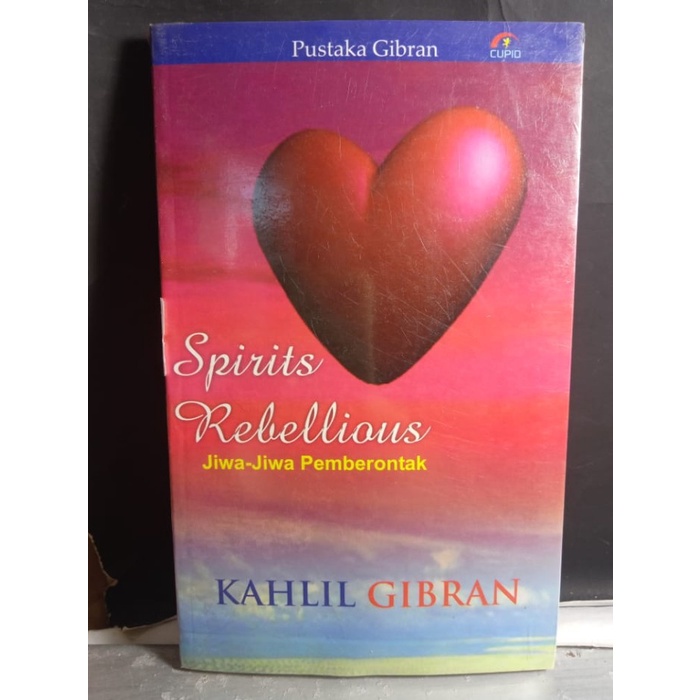 

SPIRITS REBELLIOUS KAHLIL GIBRAN JIWA JIWA PEMBERONTAK NOVEL REMAJA NOVEL DEWASA NOVEL ORIGINAL NOVEL ASLI