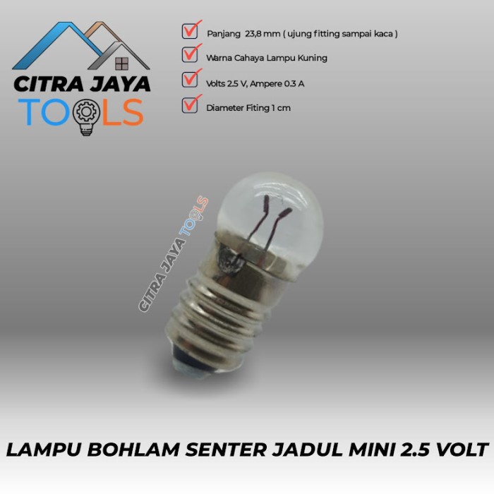 LAMPU BOHLAM SENTER MINI JADUL 2,5 V
