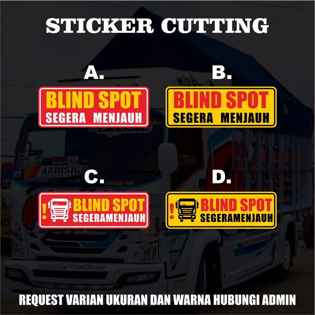 Stiker Cutting Blind Spot / Stiker Truk / Blind Spot