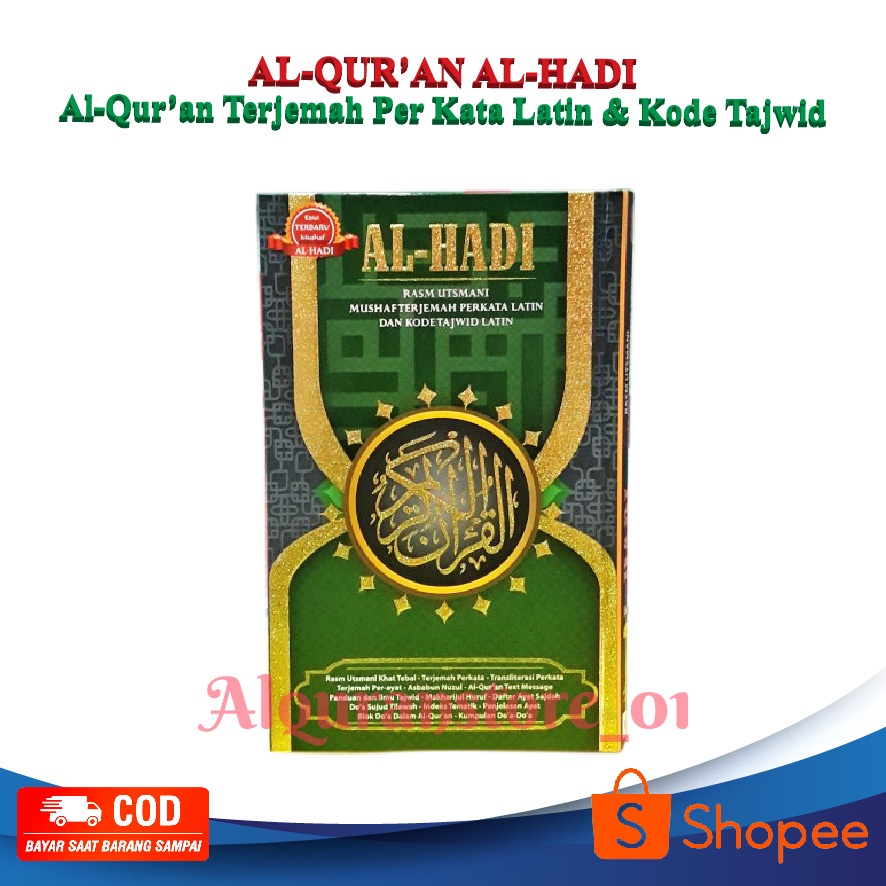 Alquran Al Hadi Terjemah Perkata Latin Kode Tajwid Ukuran B6 (13 x18 cm), Quran Saku Al Hadi B6, Al 