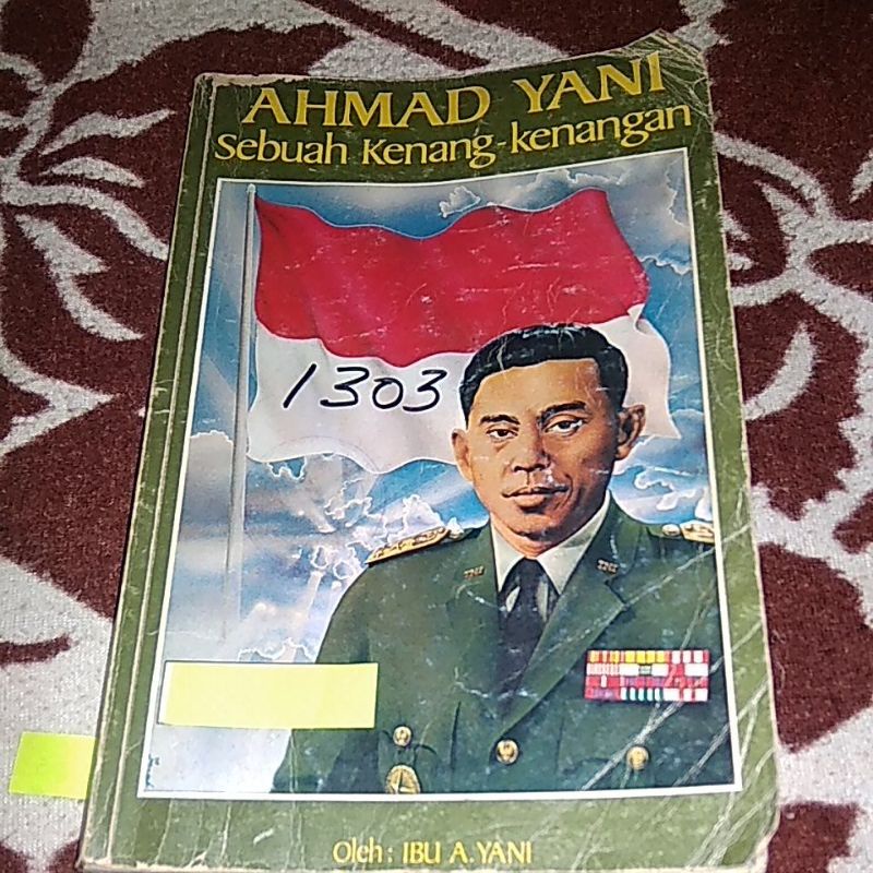 BUKU AHMAD YANI SEBUAH KENANG KENANGAN - BIOGRAFI SEJARAH