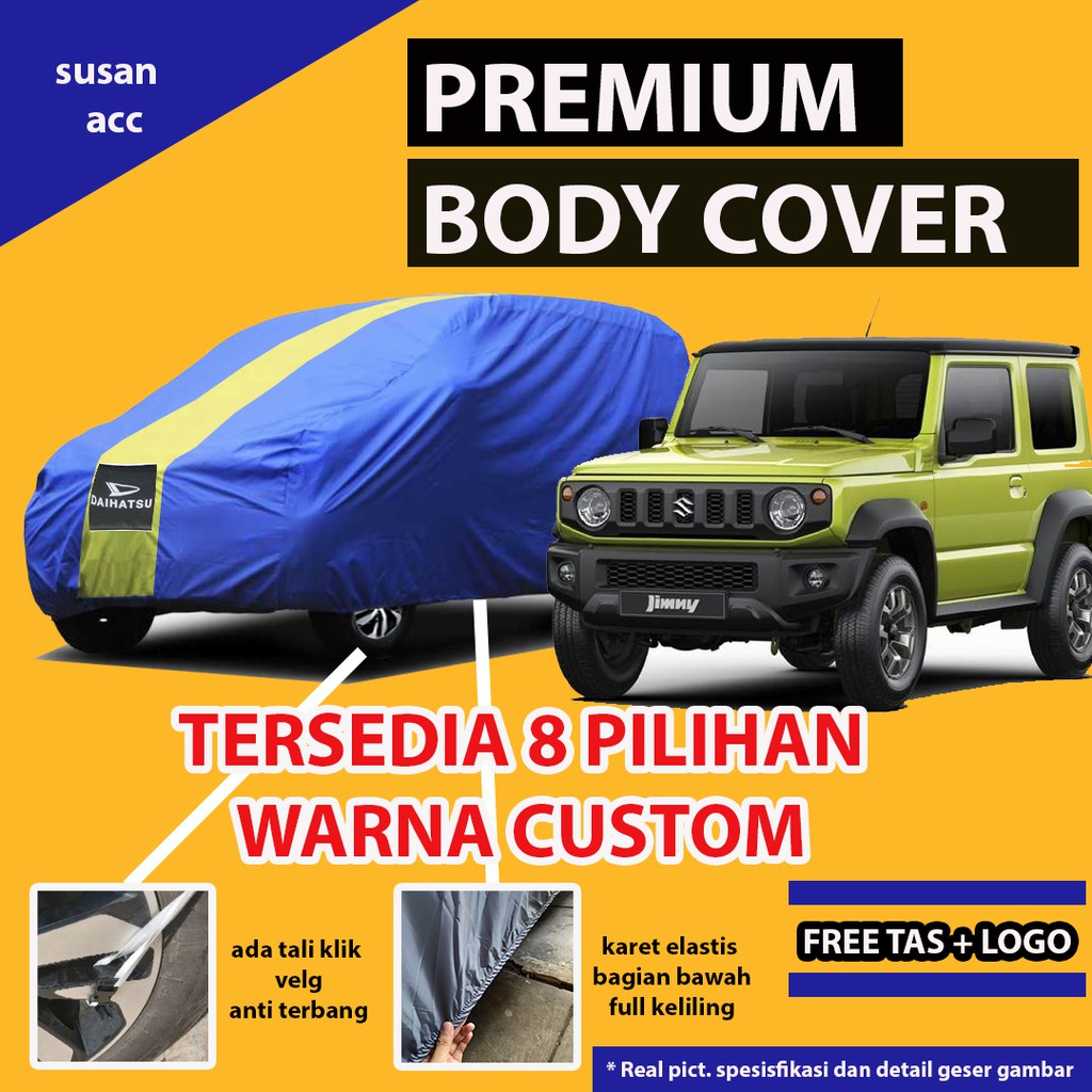 Body Cover Mobil PREMIUM JIMMY KATANA / Sarung Cover Mobil KATANA / Selimut Mantel Mobil Katana