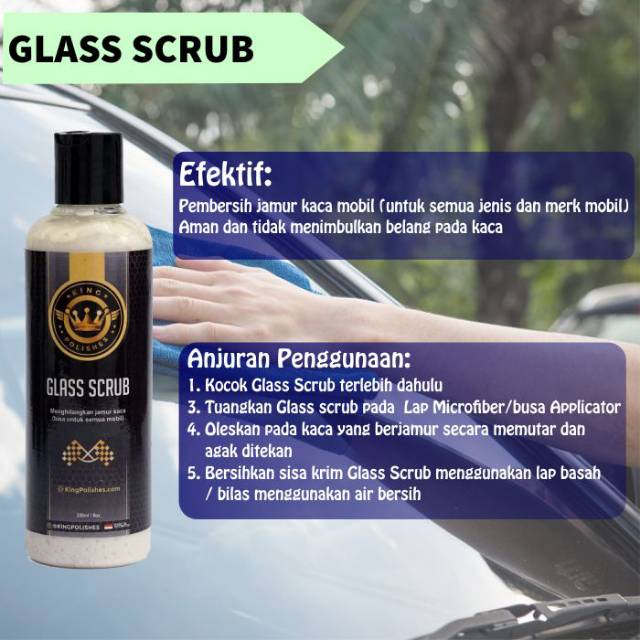 Pembersih Jamur Kaca Mobil Asia Eropa Premium Glass Scrub Kingpolishes