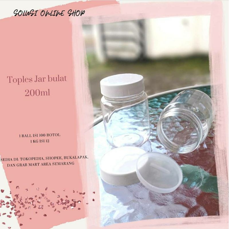 Botol plastik bulat 200ml / toples sambal / toples sambal / toples selai / toples jar 200ml