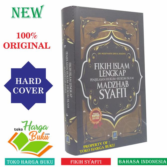 

Fikih Islam Lengkap Madzhab Syafii - Fiqih Islam Lengkap Hukum Islam Star Seller Termurah