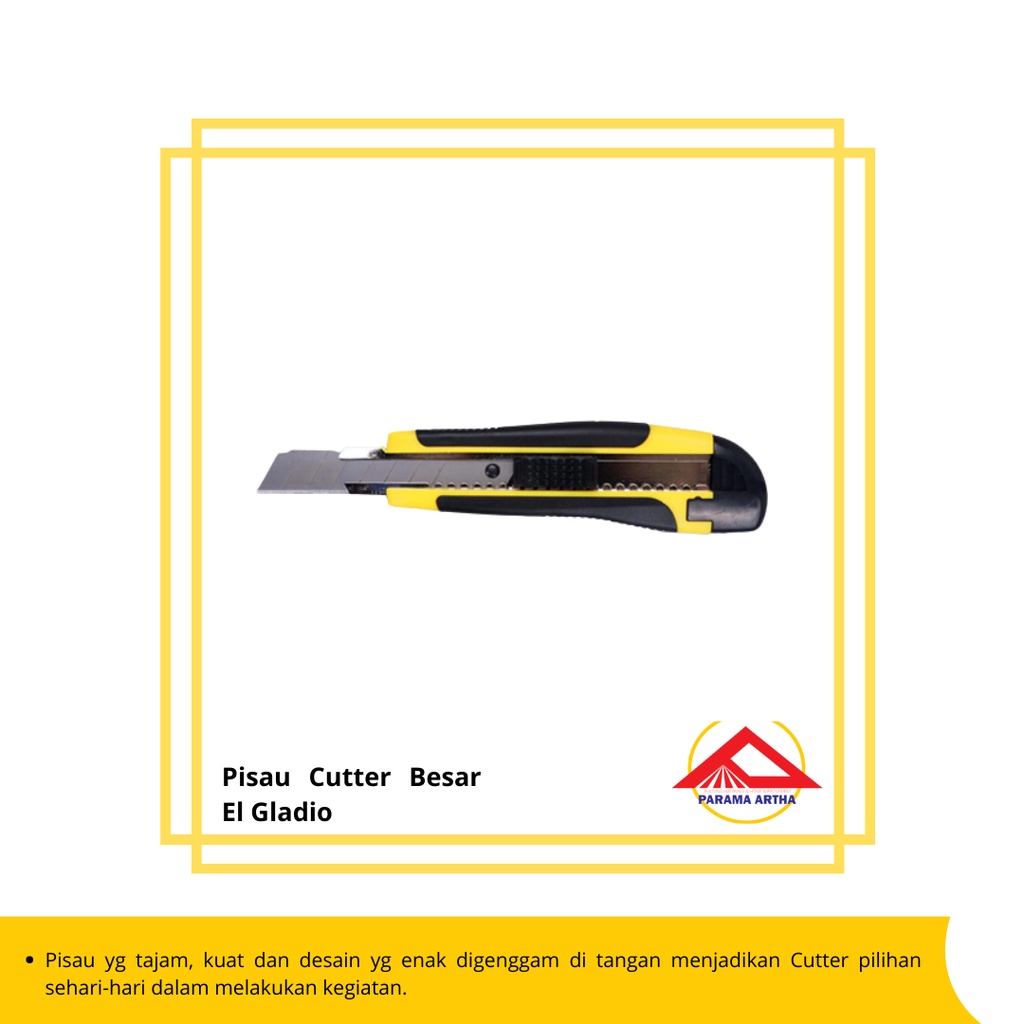 

Pisau Cutter El Gladio / Cutter Tajam Murah