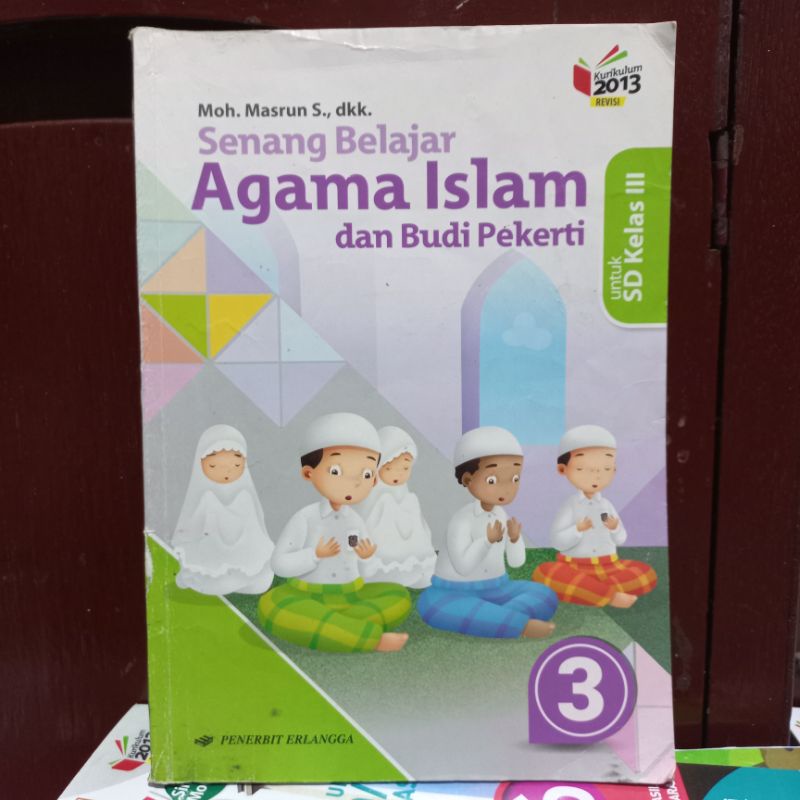 BUKU BEKAS AGAMA ISLAM SD KELAS 3 K2013 EDISI REVISI ERLANGGA