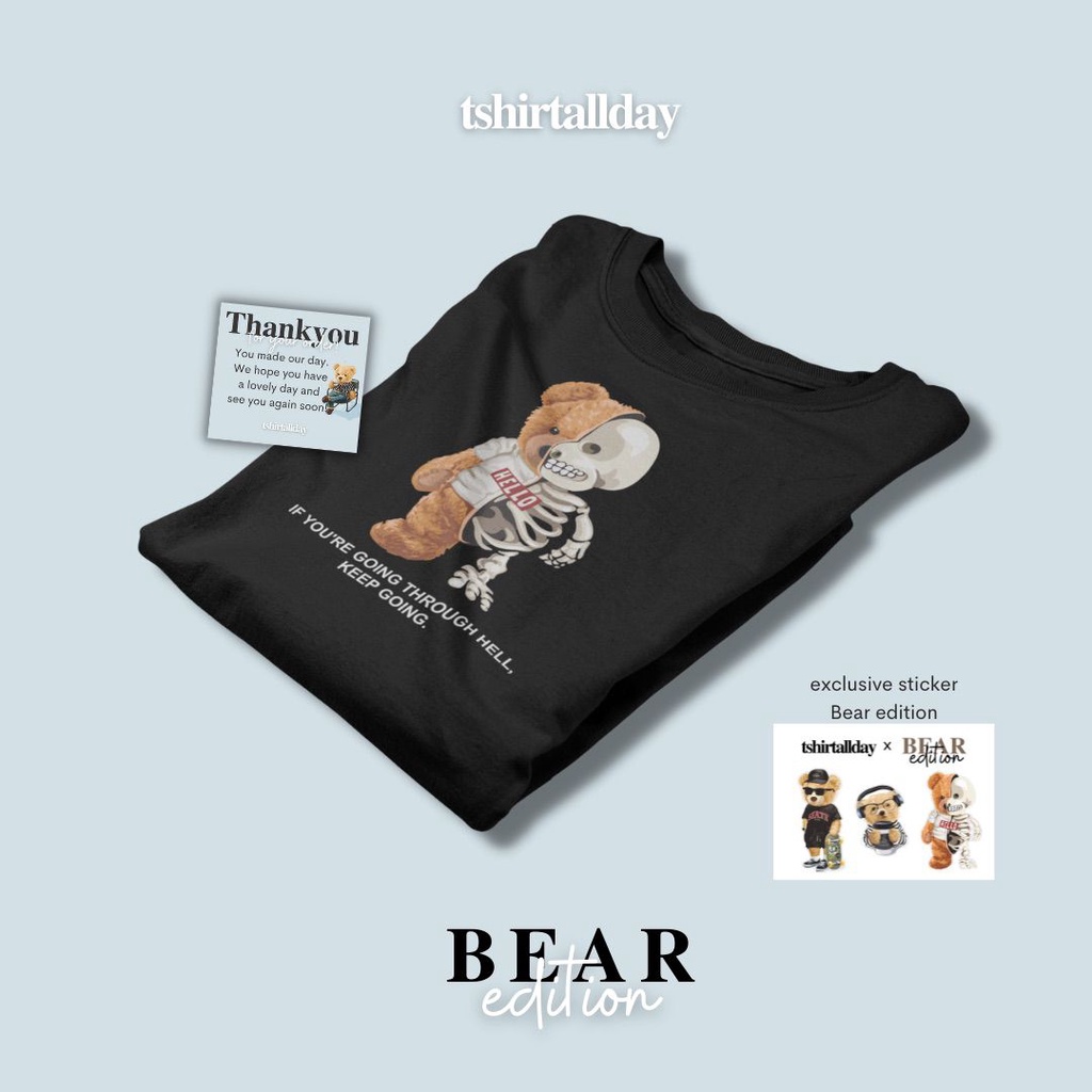 Tshitrallday Kaos Premium Unisex Pria &amp; Wanita bisa Oversize 100% Cotton Combed BEAR STYCL