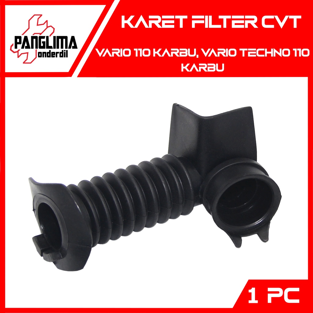 Karet CVT Honda Vario 110 Lama-Awal-Old &amp; Vario Techno 110 Karbu CBS-Non CBS Filter-Hawa-Sambungan Duct L Cover