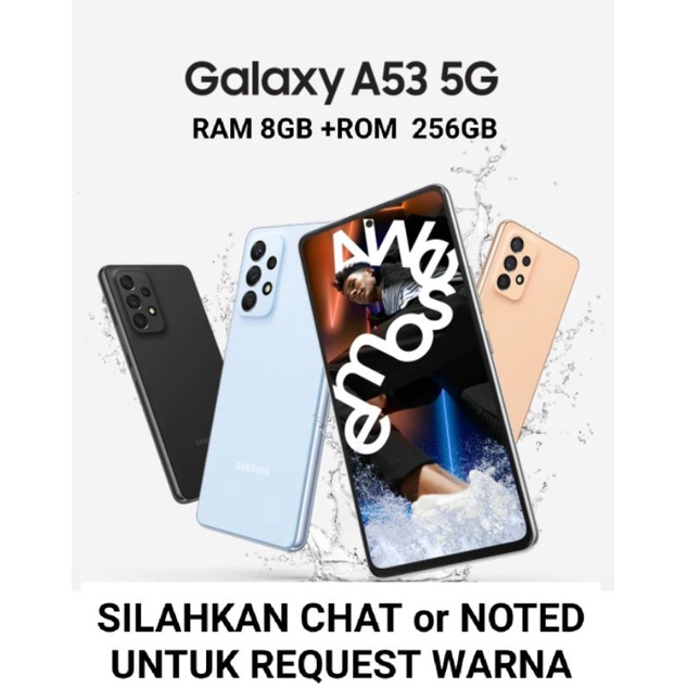 HP BARU SAMSUNG GALAXY A32 | A52 | A72 | A52s 5G | A53 5G ORIGINAL WATER RESINTANCE 64 QUAD CAMERA OPTICAL IMAGE STABIL-A53(5G)256 ChatWarna