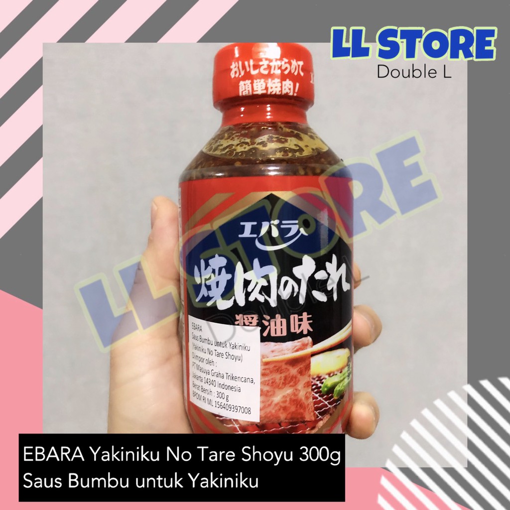 

EBARA Yakiniku No Tare 300g SHOYU | MILD | HOT |Saus Bumbu Jepang