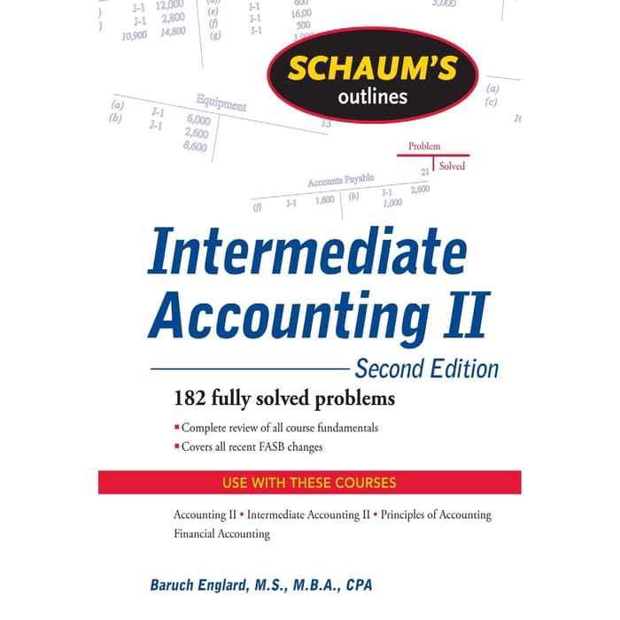 

Buku Schaum's Outline of Intermediate Accounting II-McGraw-Hill (2009) - HARD COVER