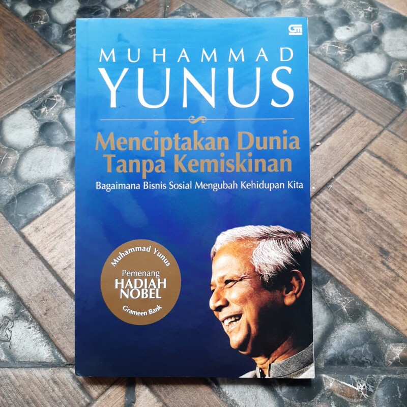 Buku Menciptakan Dunia Tanpa Kemiskinan - Muhammad Yunus