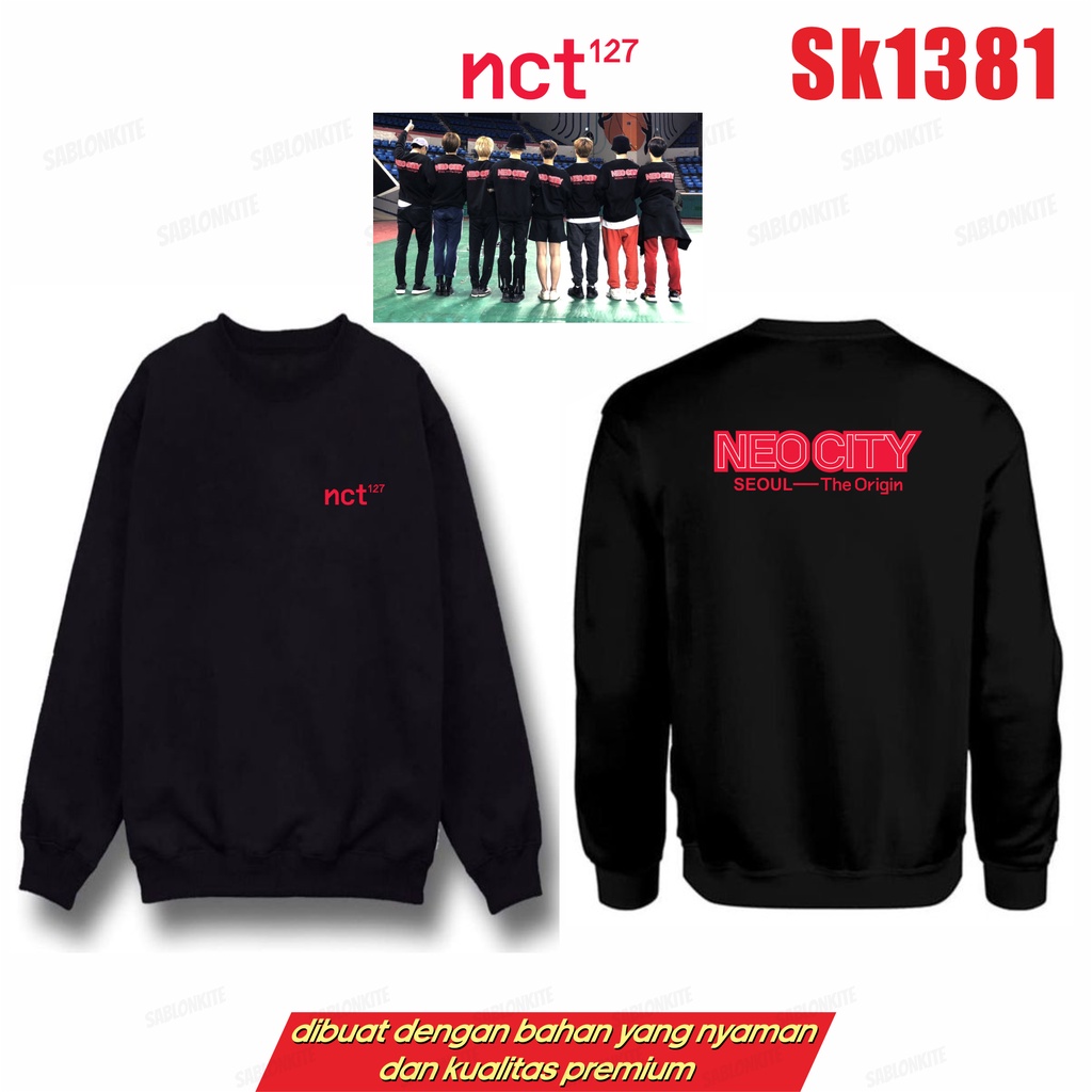 MURAH!!! SWEATER NCT 127 NEO CITY SEOUL SK1381 UNISEX