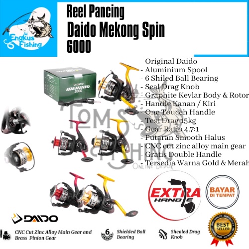 Reel Pancing Daido Mekong 6000 Max 15kg (6 Seal Bearing) Double Handle Murah - Engkus Fishing