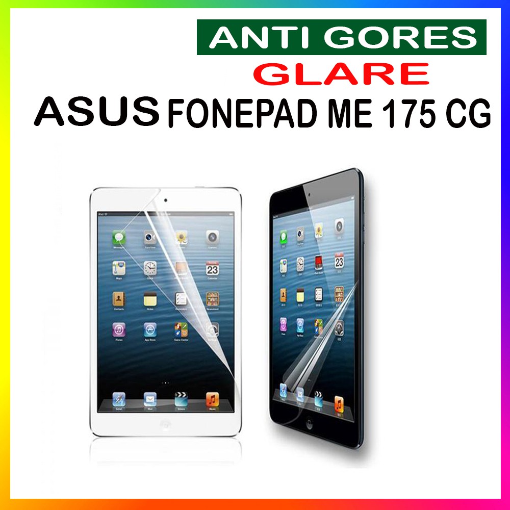 Anti Gores IPAD AIR ASUS FONEPAD ME 175CG ME 176CG ME 181CG ZENPAD Z 170CG 4S Screenguard AntiGores