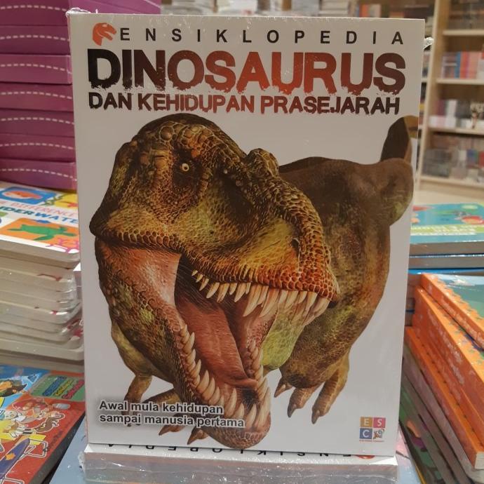 

Buku Ensiklopedia Dinosaurus dan Kehidupan Prasejarah Star Seller Termurah