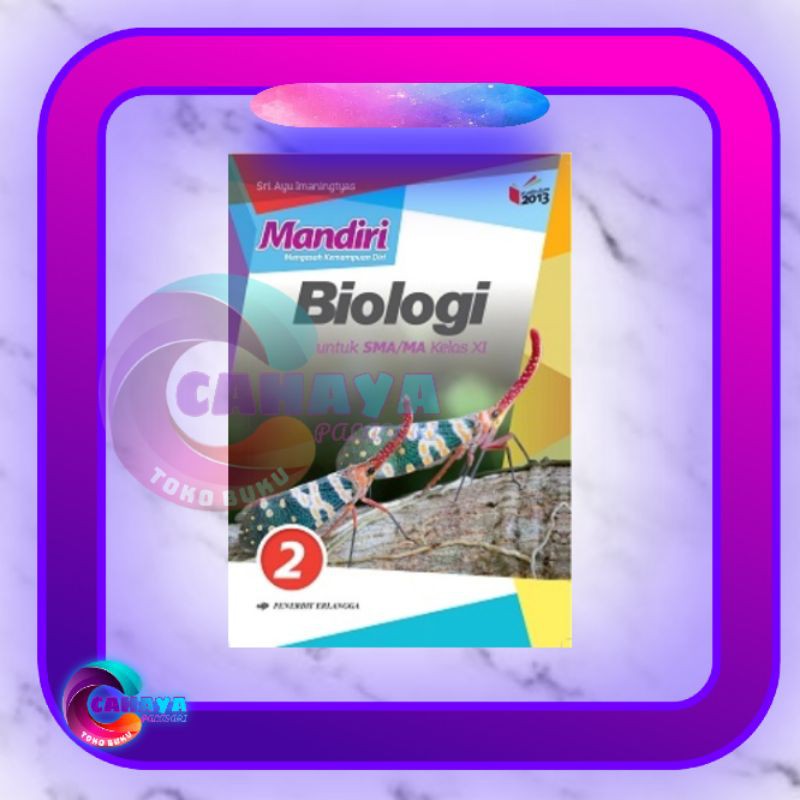 BUKU MANDIRI BIOLOGI SMA 10 11 12 X XI XII SMA/MA ERLANGGA ERLANGGA-Kls 11