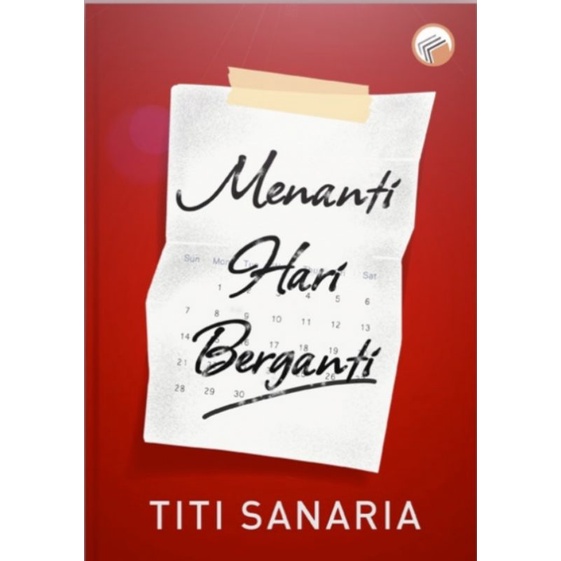 Menanti Hari Berganti by Titi Sanaria