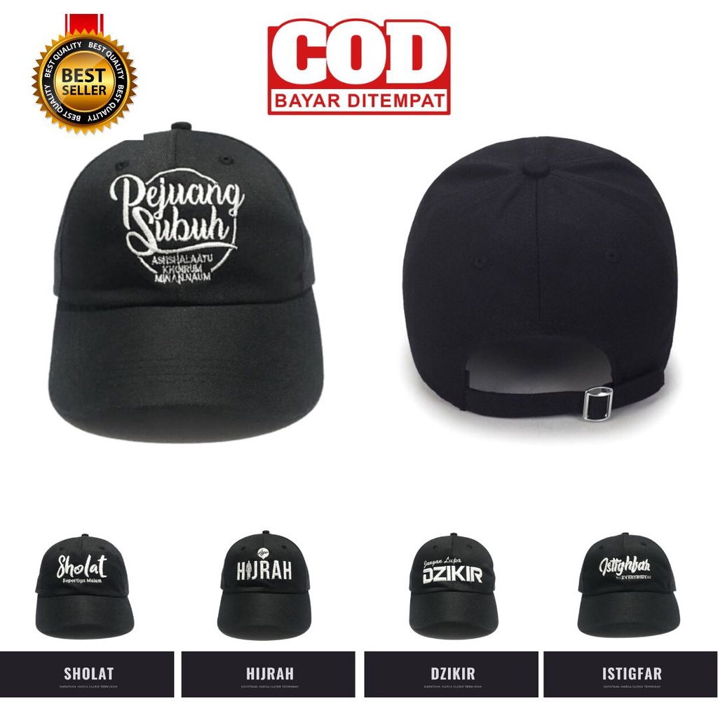 Topi Baseball Pria Wanita Dewasa Bordir HIJRAH / ISTIGFAR / PEJUANG SUBUH / DZIKIR / SHOLAT  Premium Termurah