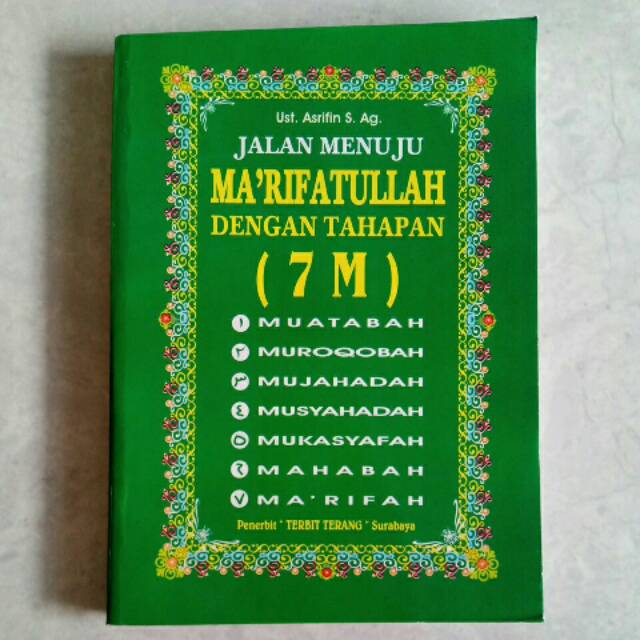 Jalan menuju ma'rifatullah dengan tahapan 7M