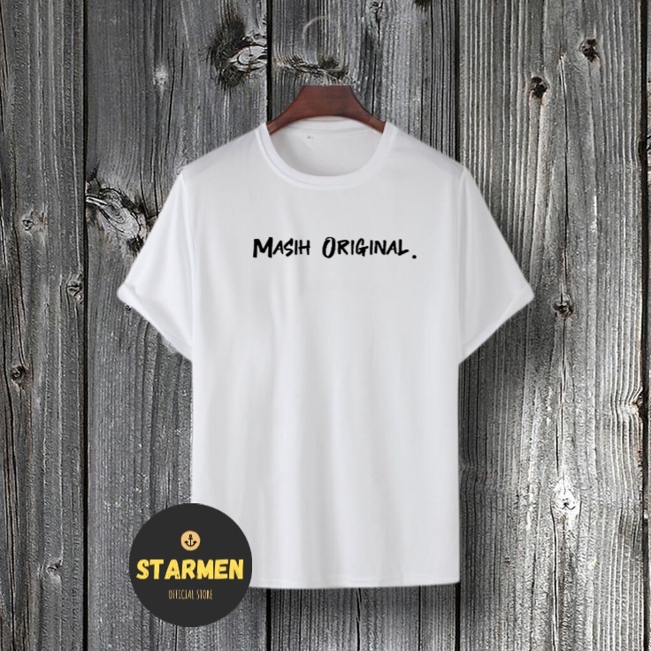 Kaos Distro Pria T-Shirt Motif Kata Kata MASIH ORIGINAL