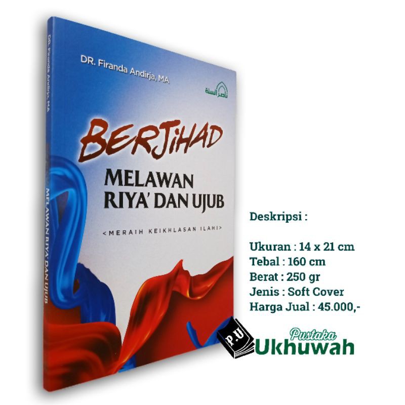 BERJIHAD MELAWAN RIYA DAN UJUB
