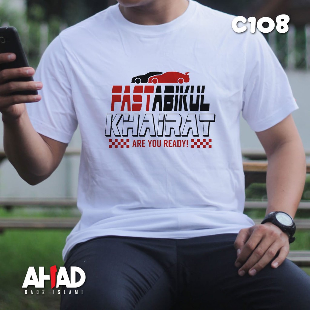 Kaos islami ahad-Pastabikul khairat-C111