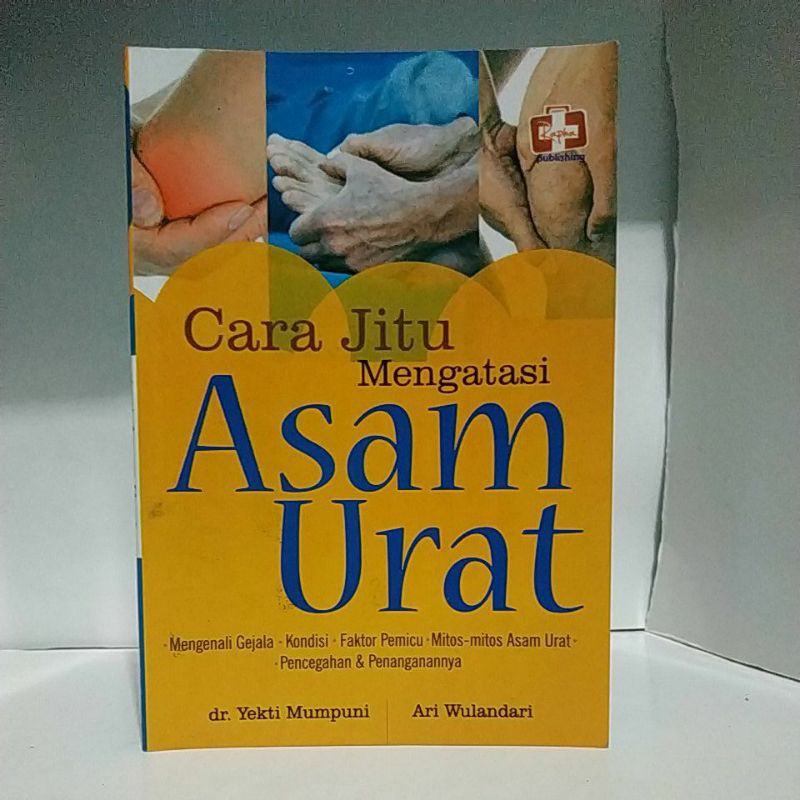 

Buku Cara Jitu mengatasi Asam Urat Original
